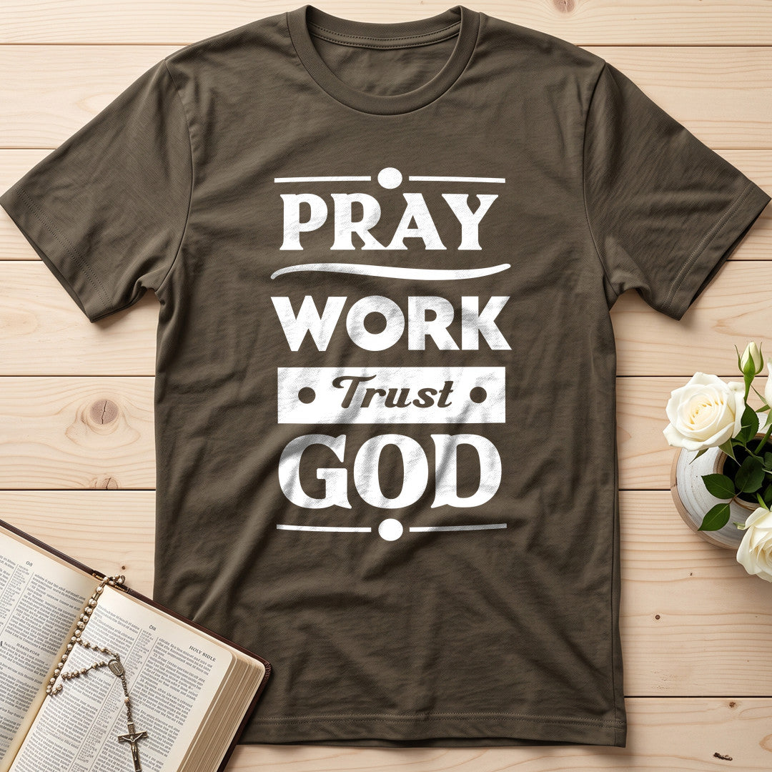 Pray Work Trust God 01