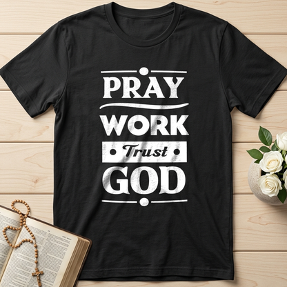 Pray Work Trust God 01