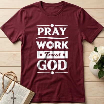 Pray Work Trust God 01