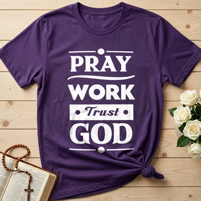 Pray Work Trust God 01