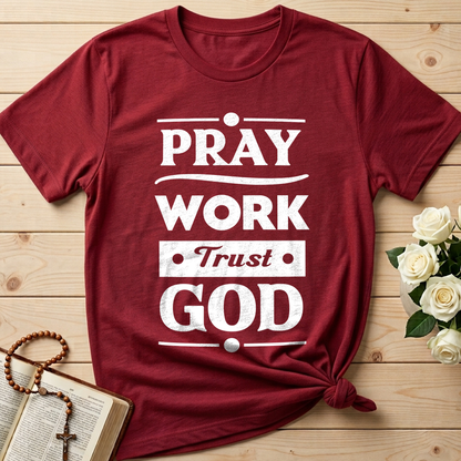 Pray Work Trust God 01