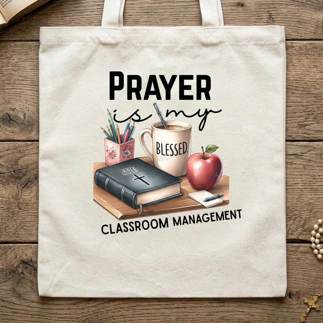 Prayer Is My Classroom Management 01