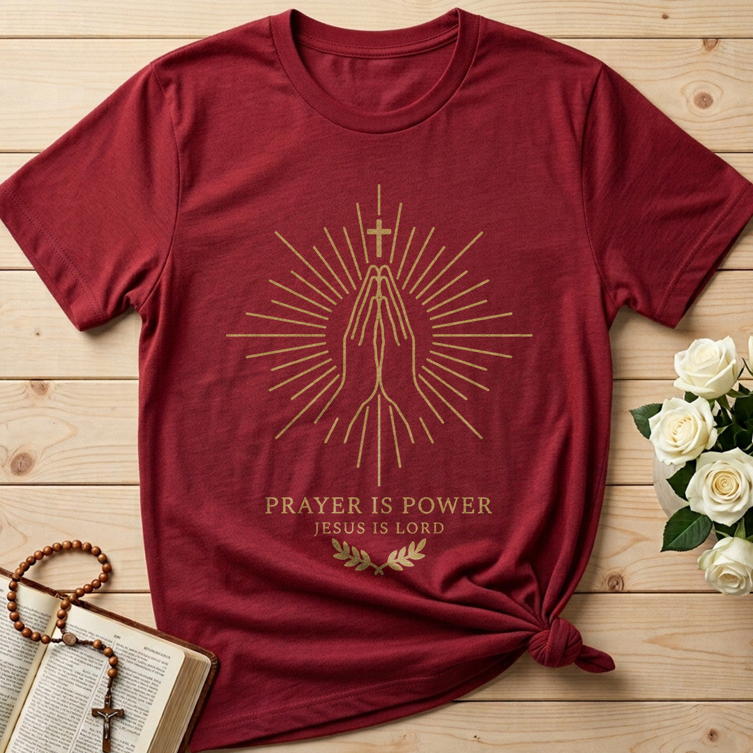 Prayer Is Power Jesus Is Lord 01