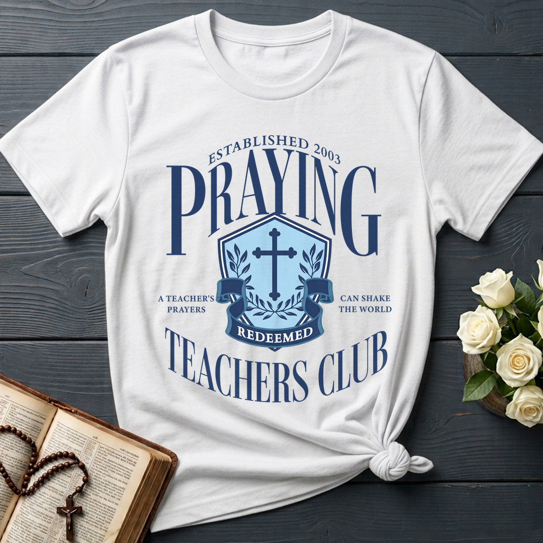 Praying A Teacher's Teachers Club 01