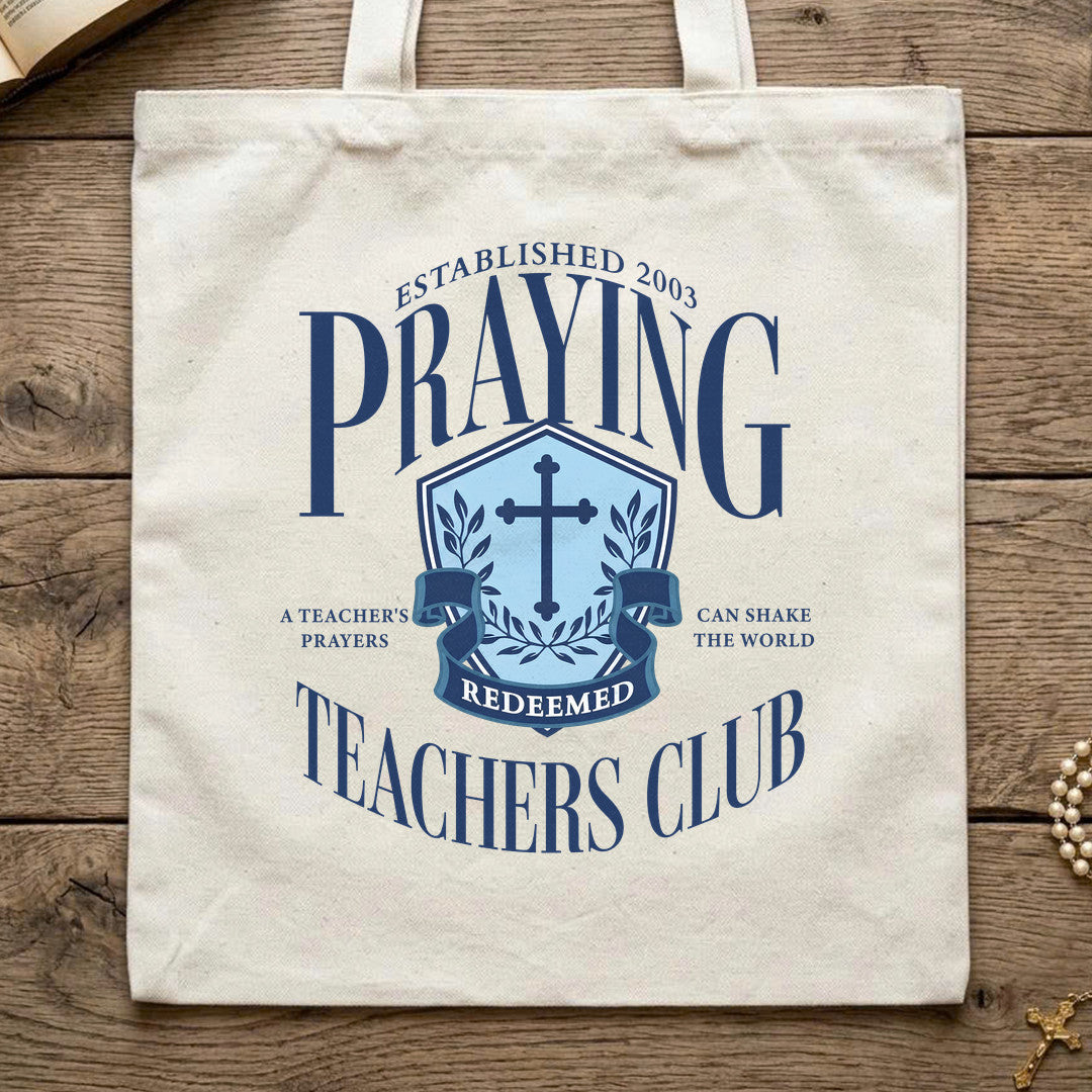 Praying A Teacher's Teachers Club 01