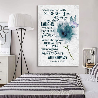 Proverbs 31:25-26 She Is Clothed With Strength And Dignity Wall Art Canvas