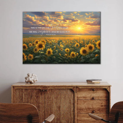 Psalm 118:24 This is the Day the Lord Has Made, Sunflower, Wall Art Canvas