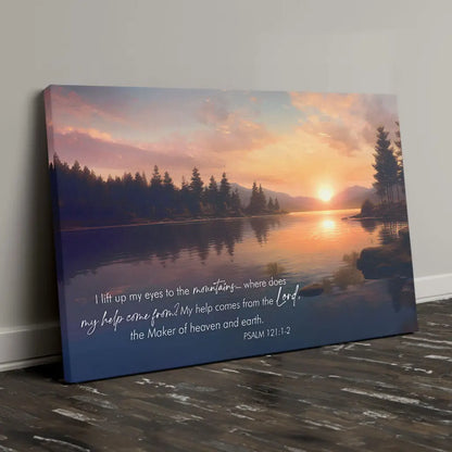 Psalm 121:1-2 My Help Cometh From The Lord Wall Art Canvas