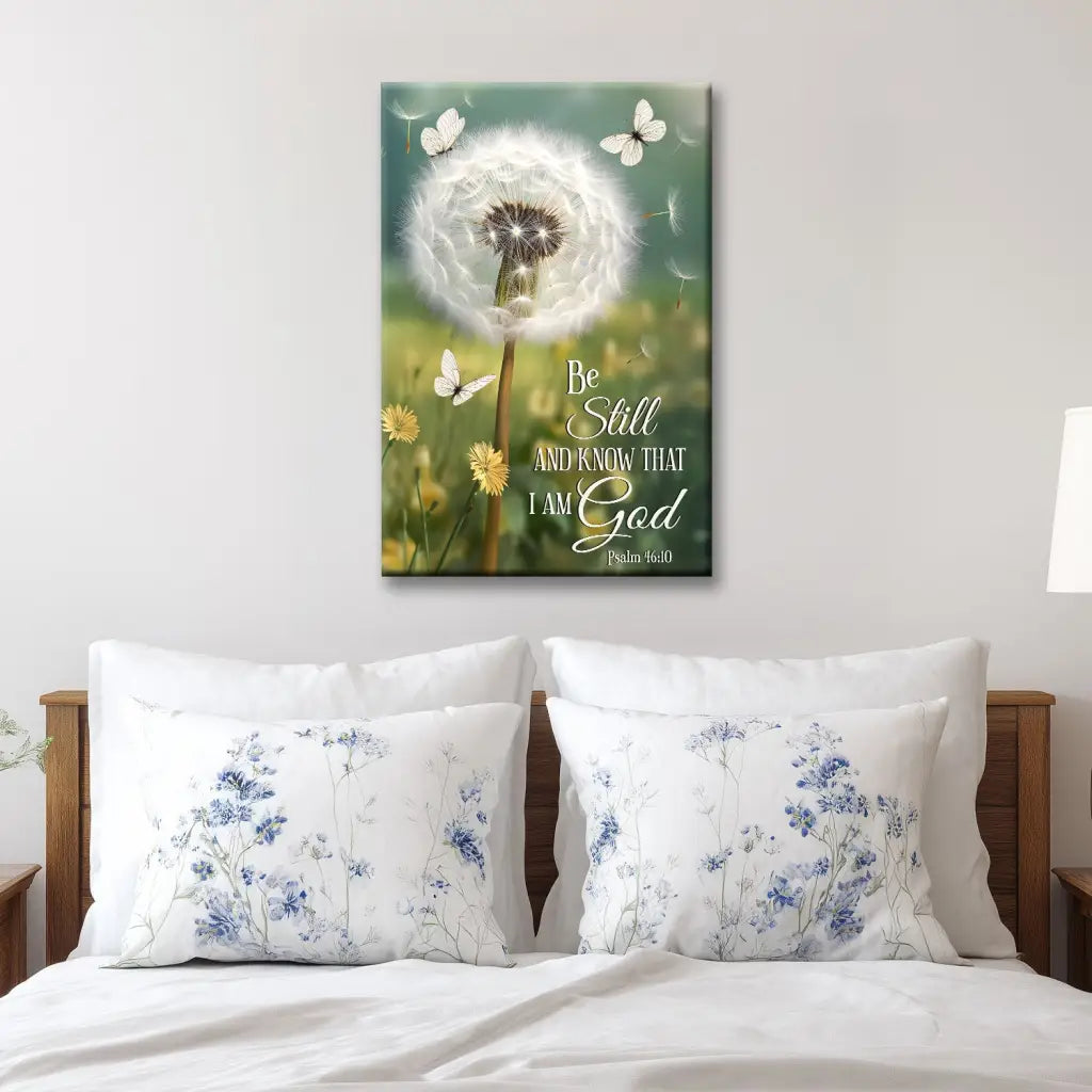 Be Still and Know, Dandelion with Butterflies – Psalm 46:10 Christian Wall Art Canvas