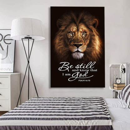 Be Still and Know That I Am God, Lion of Judah, Psalm 46:10 Wall Art Canvas