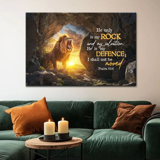 Psalm 62:6 KJV He Only is My Rock and My Salvation Wall Art Canvas