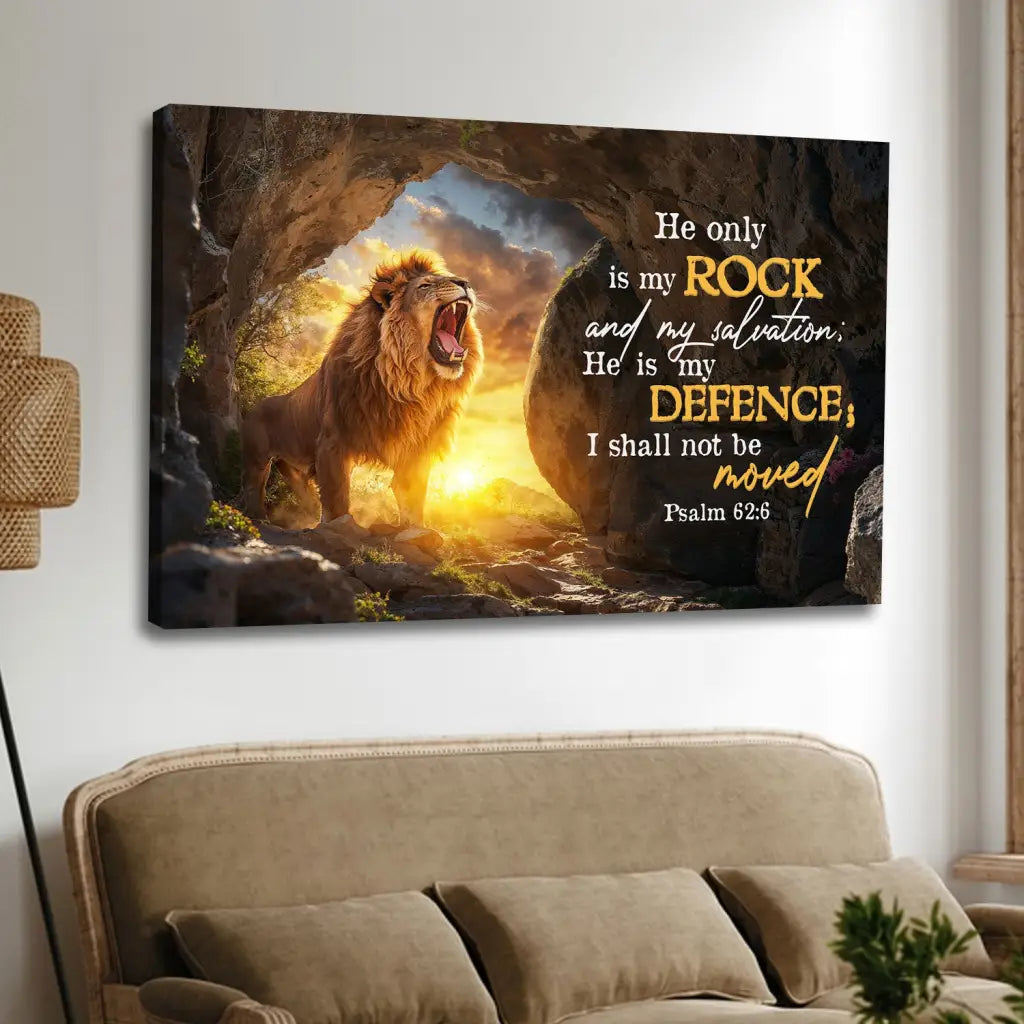 Psalm 62:6 KJV He Only is My Rock and My Salvation Wall Art Canvas