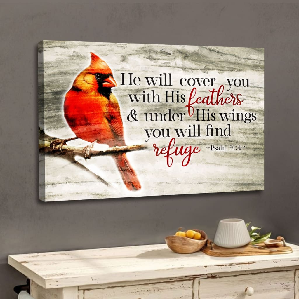 He Will Cover You With His Feathers Psalm 91:4, Cardinal Bird, Wall Art Canvas