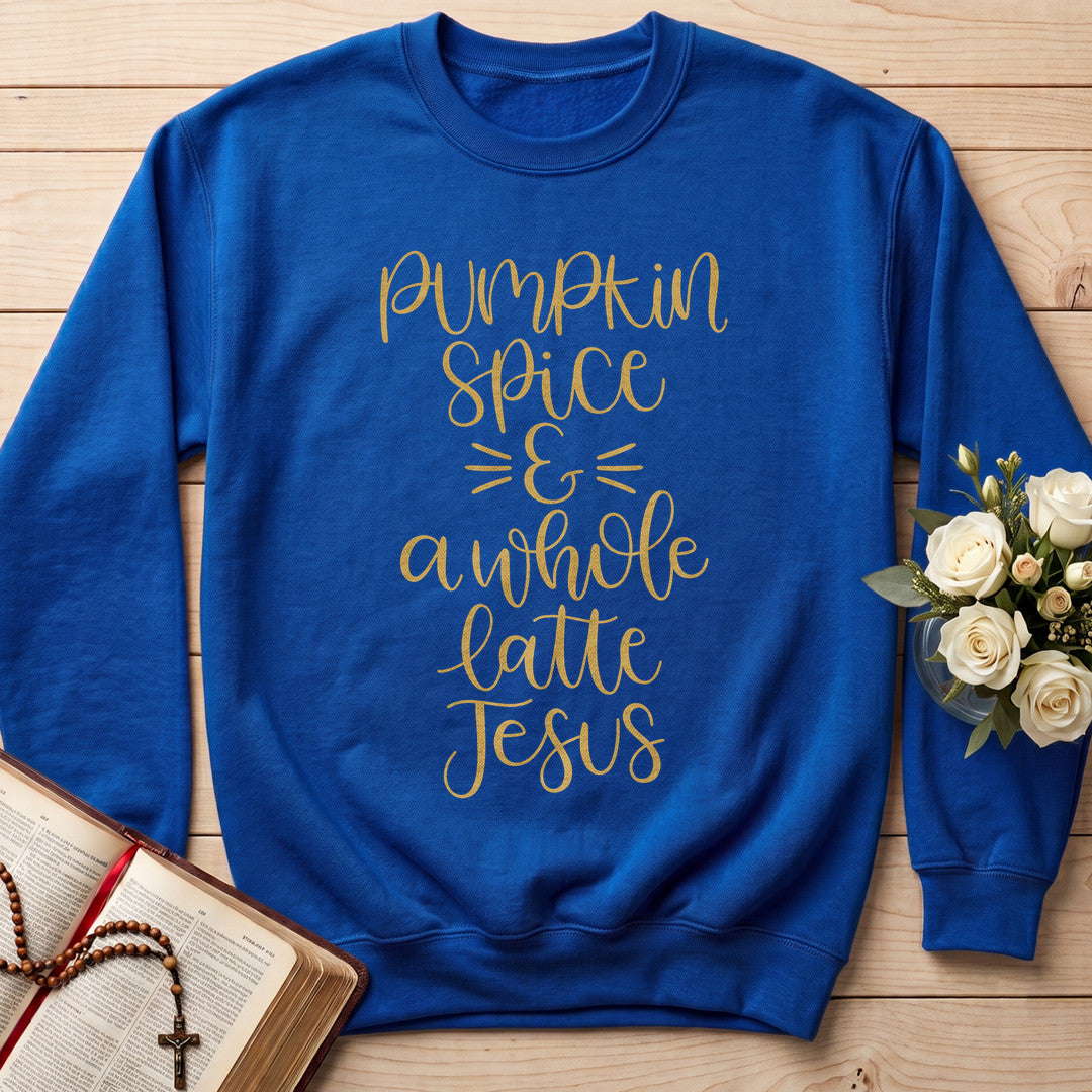 Pumpkin Spice And A Whole Latte Jesus 01