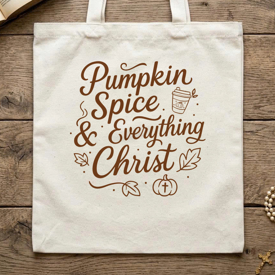 Pumpkin Spice And Everything Christ 01