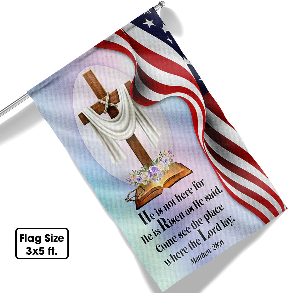 Jesus Cross Easter Day American Flag He Is Not Here He Is Risen