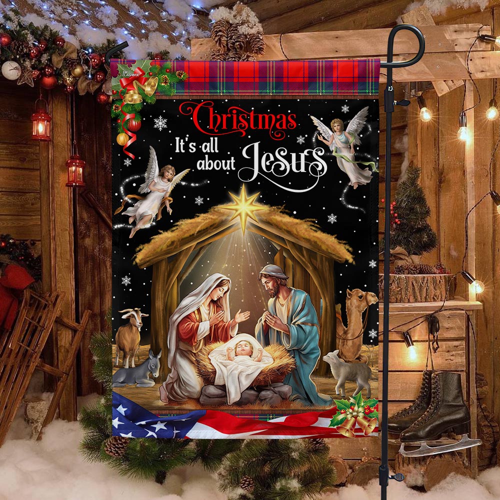 Christmas It's All About Jesus.  Nativity of Jesus Holy Family Flag