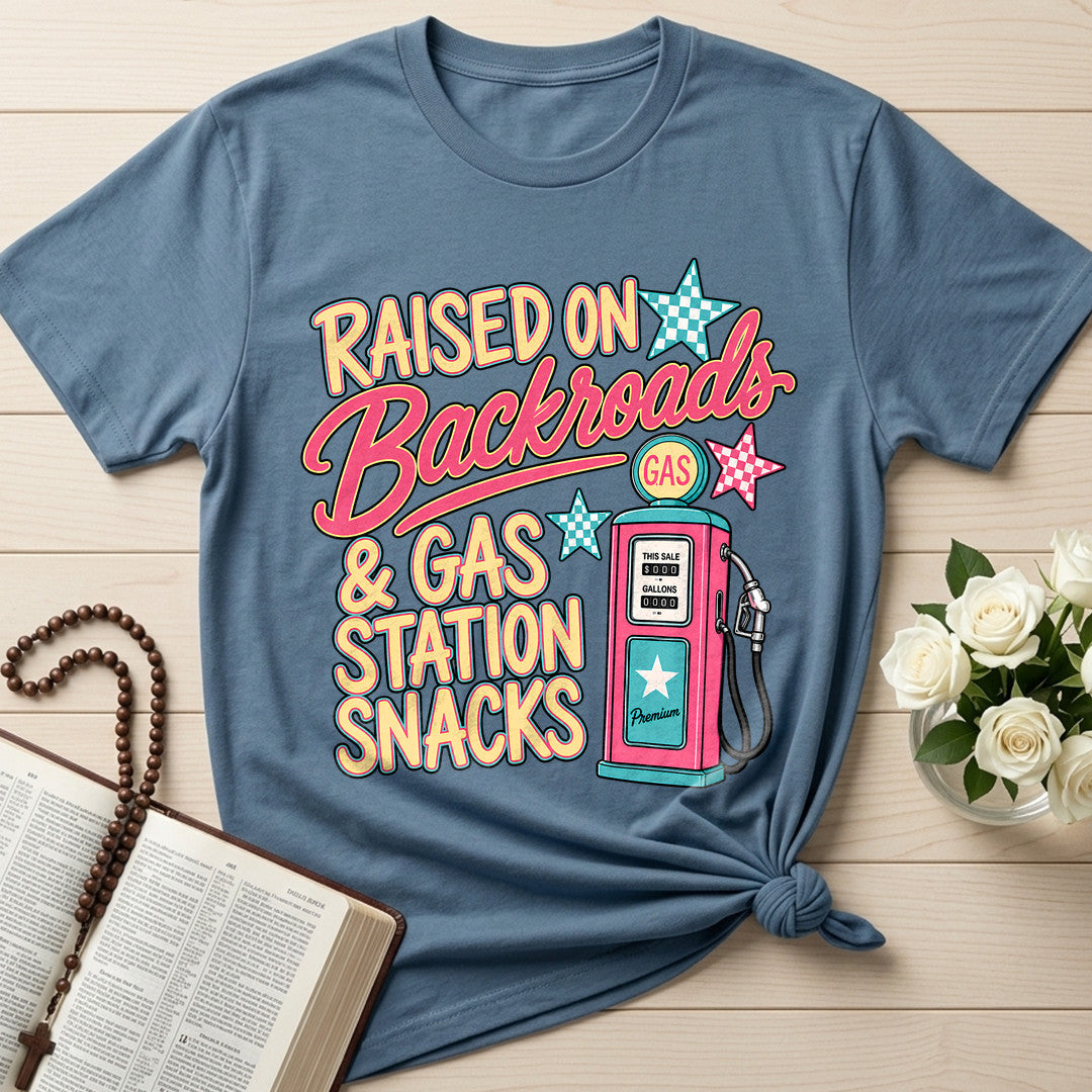 Raised On Backroads And Gas Station Snacks 01