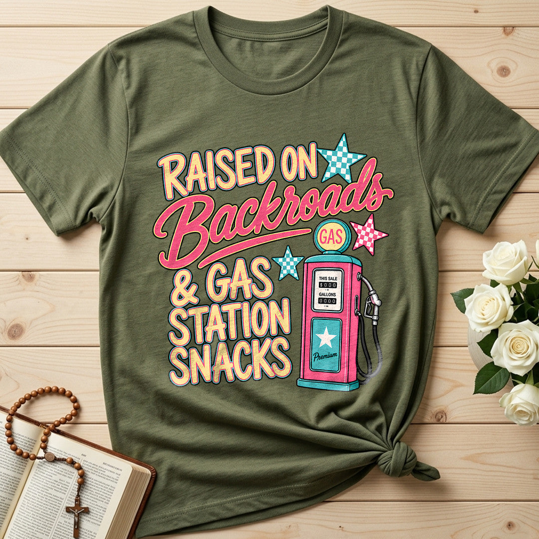Raised On Backroads And Gas Station Snacks 01