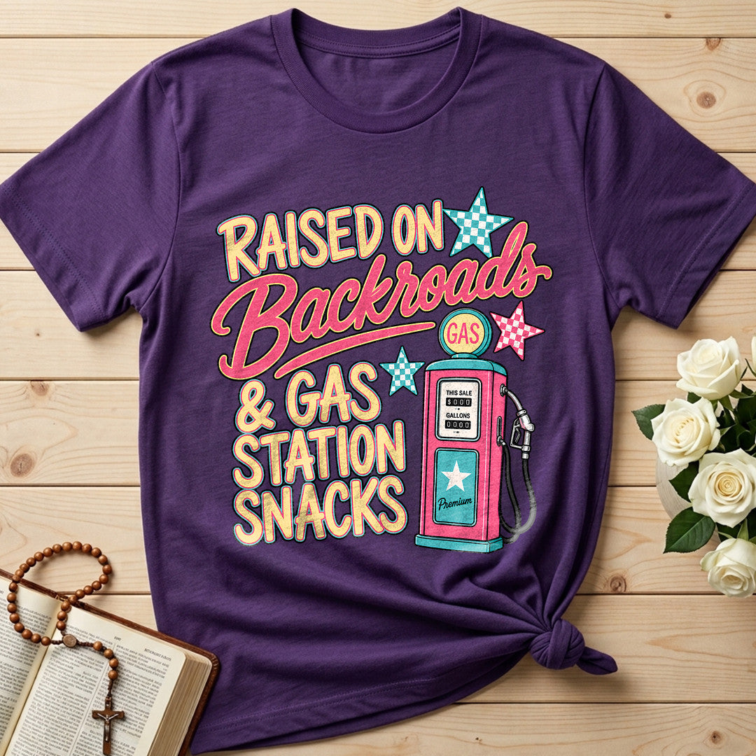 Raised On Backroads And Gas Station Snacks 01