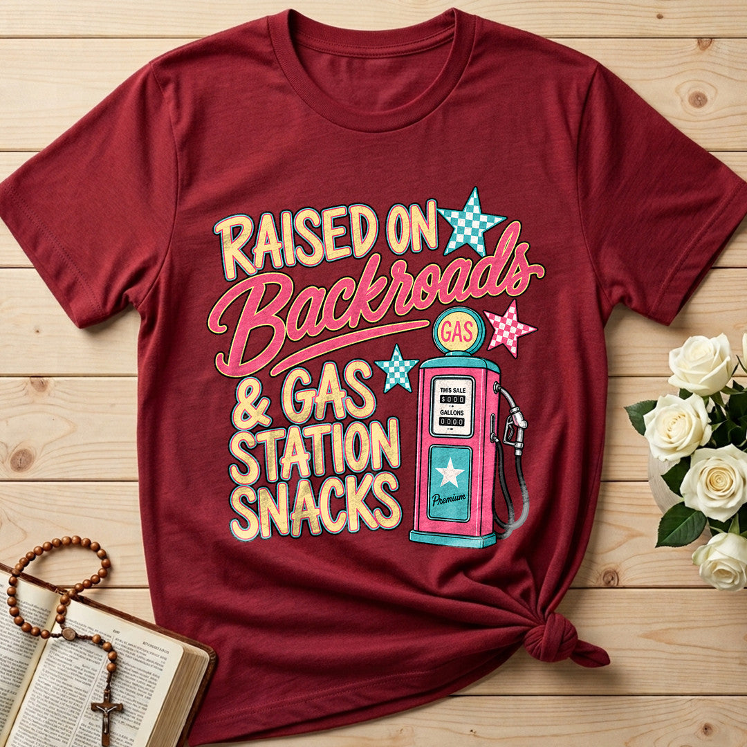 Raised On Backroads And Gas Station Snacks 01