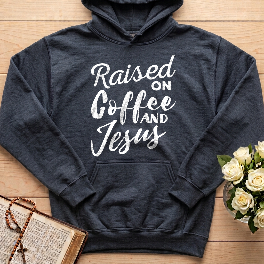 Raised On Coffee And Jesus 01
