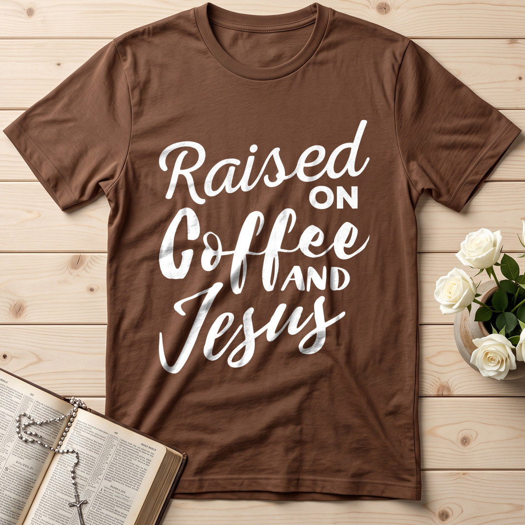 Raised On Coffee And Jesus 01