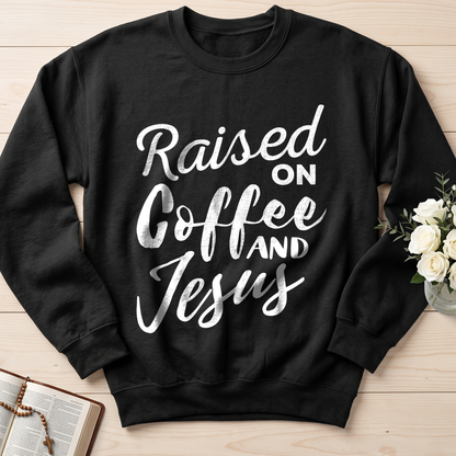 Raised On Coffee And Jesus 01
