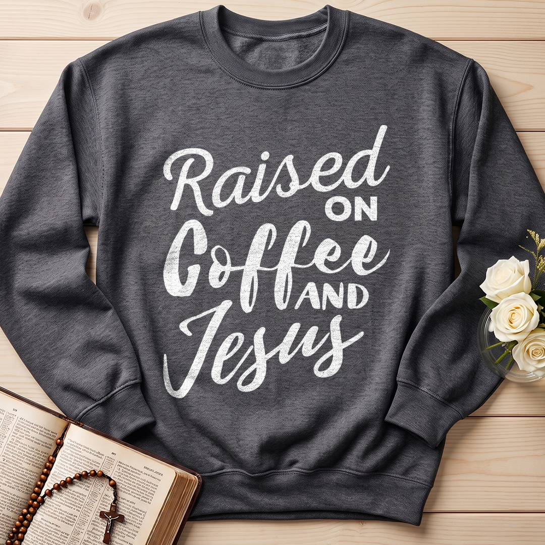 Raised On Coffee And Jesus 01