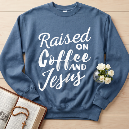 Raised On Coffee And Jesus 01