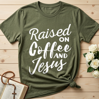 Raised On Coffee And Jesus 01