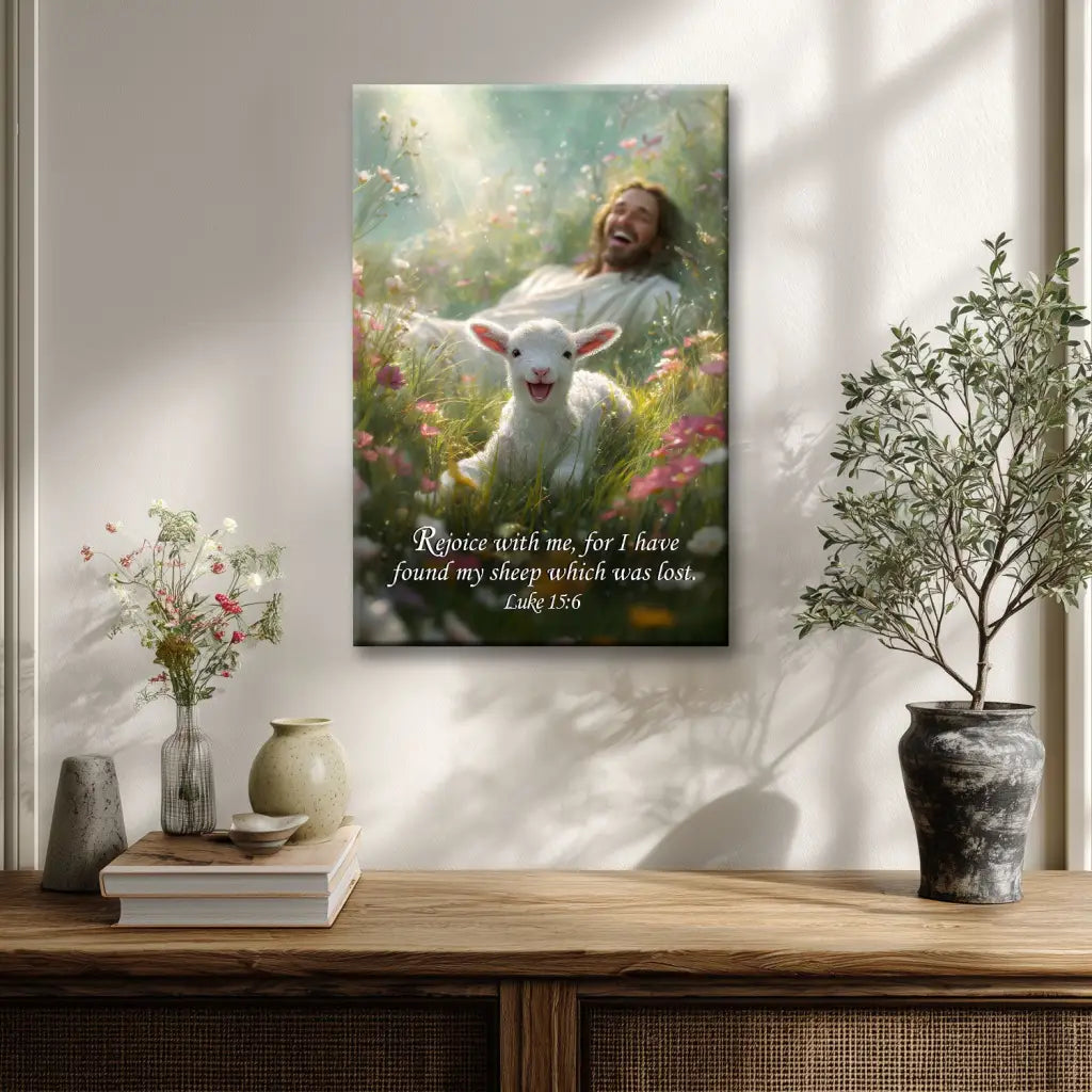 Rejoice with Me, for I Have Found My Sheep Which Was Lost Luke 15:6 Christian Wall Art Canvas