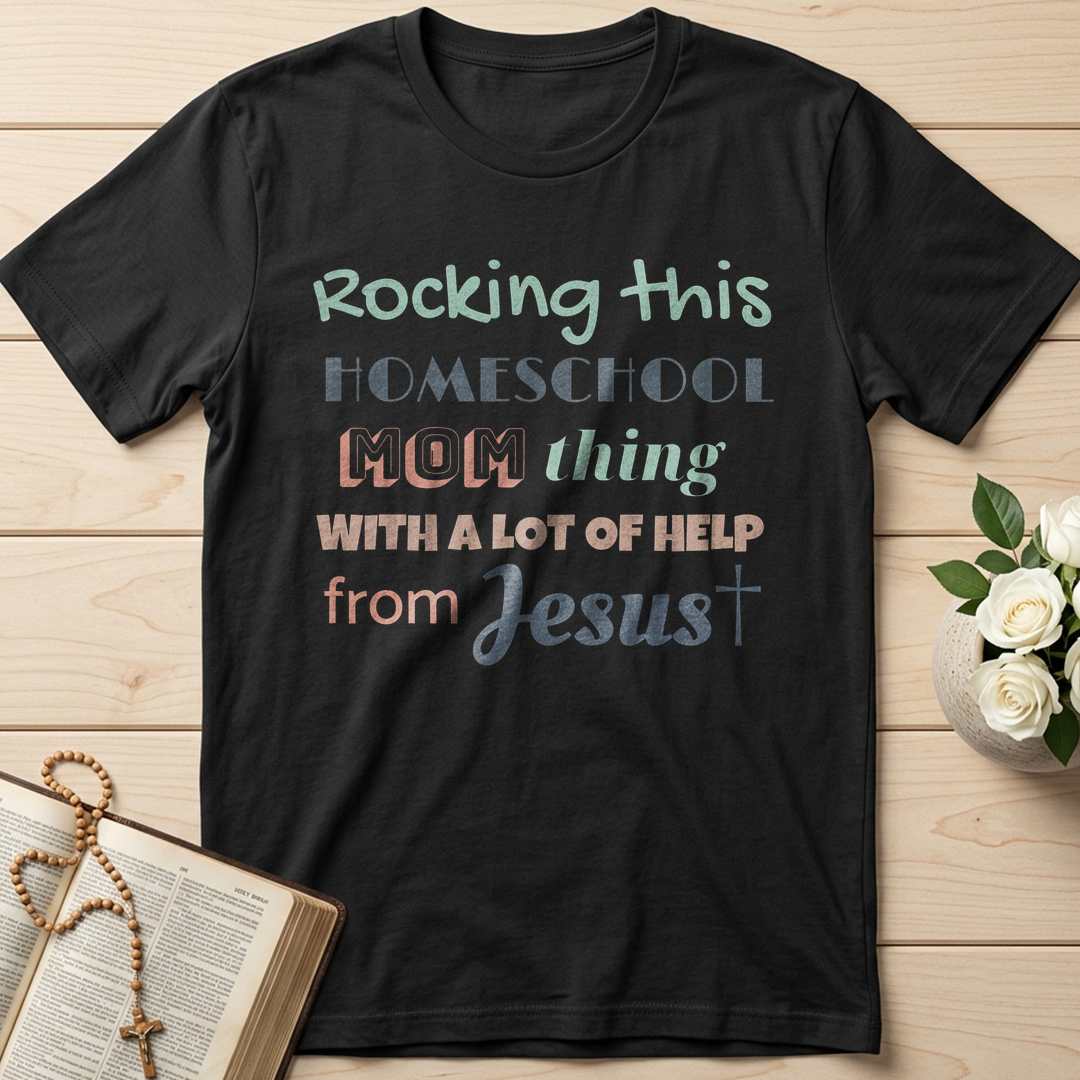 Rocking This Homeschool Mom Thing With A Lot Of Help From Jesus 02