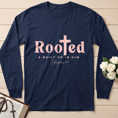Rooted And Built Up In Him Colossians 2.7 01