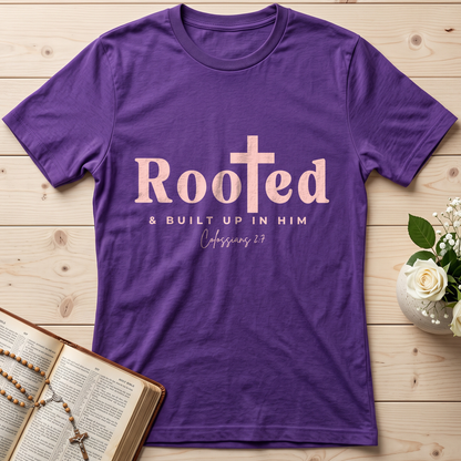 Rooted And Built Up In Him Colossians 2.7 01