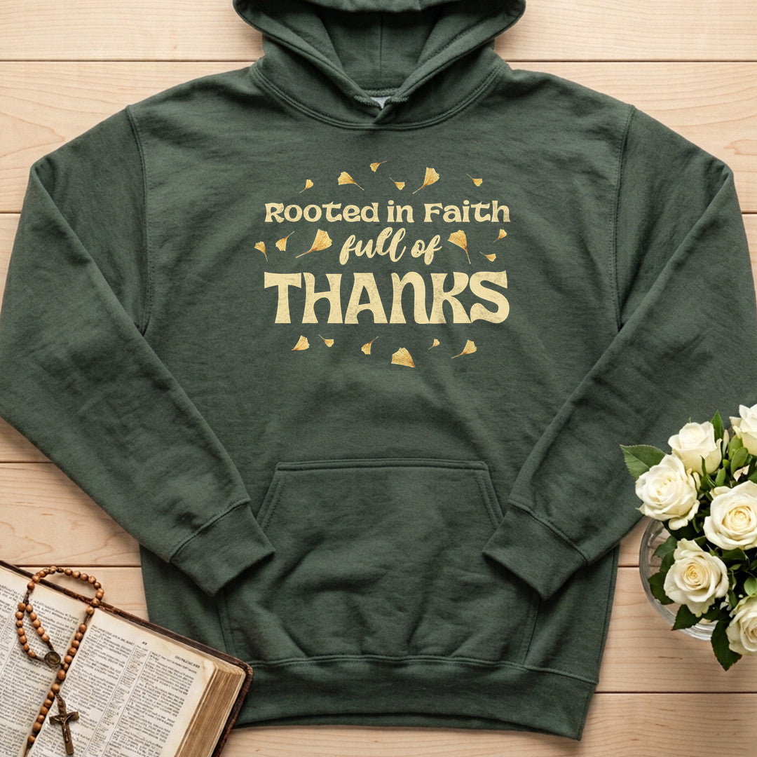 Rooted In Faith Full Of Thanks 01