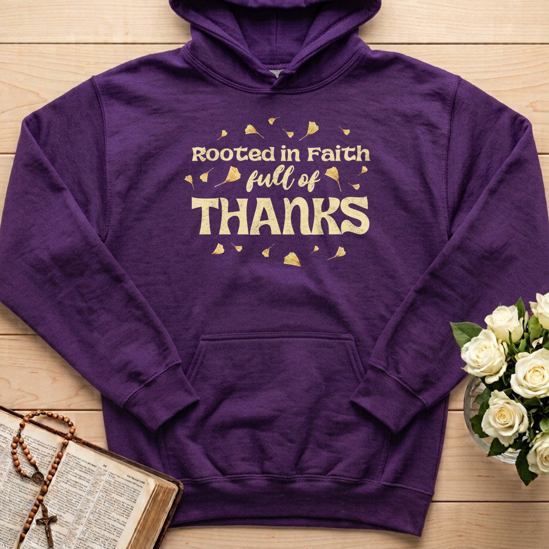 Rooted In Faith Full Of Thanks 01