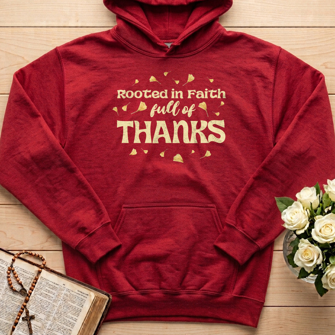 Rooted In Faith Full Of Thanks 01