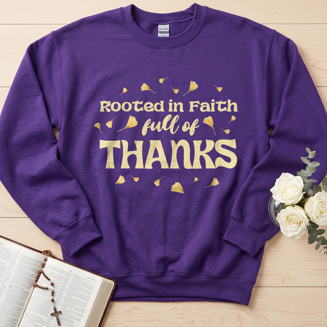 Rooted In Faith Full Of Thanks 01