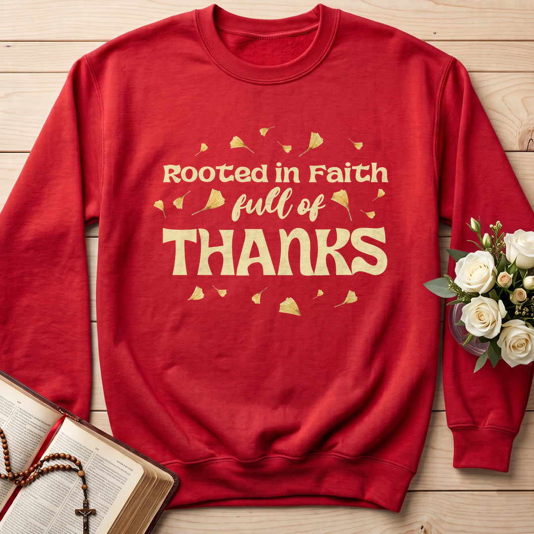 Rooted In Faith Full Of Thanks 01