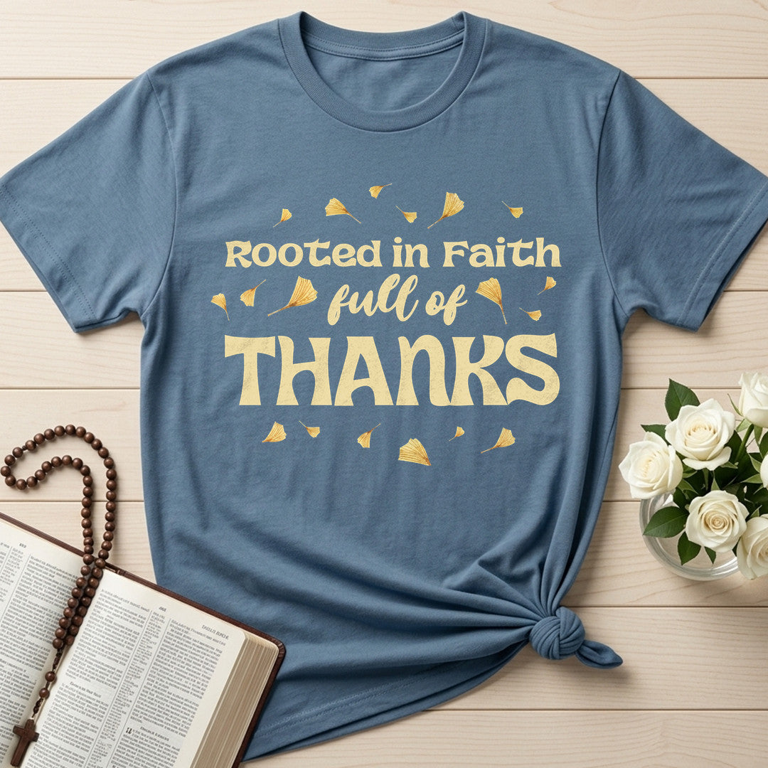 Rooted In Faith Full Of Thanks 01