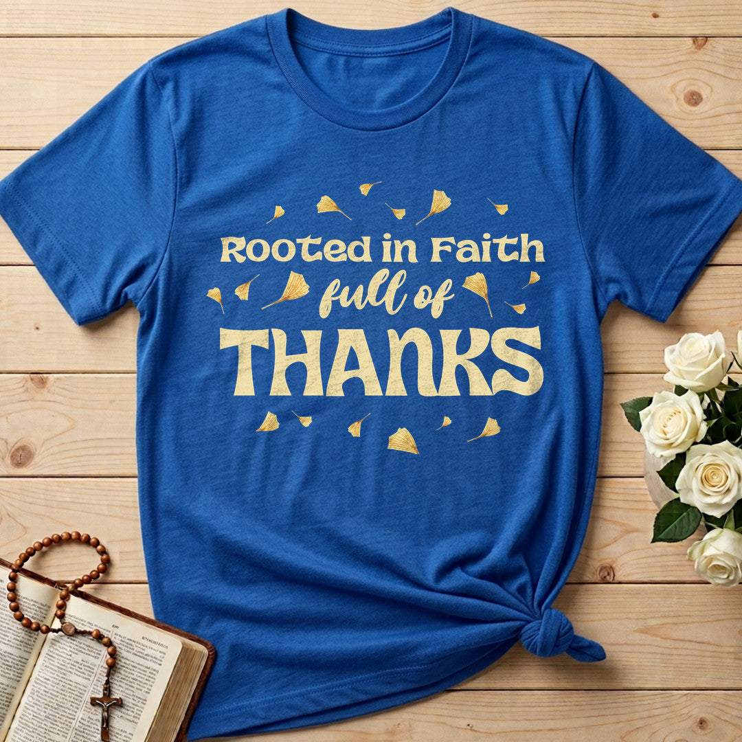 Rooted In Faith Full Of Thanks 01