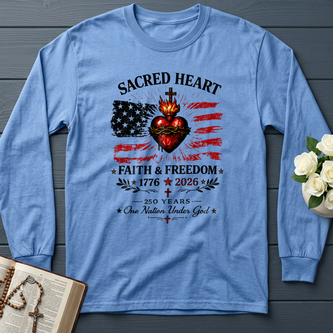 Sacred Heart Faith & Freedom 1776-2026 250 Years One Nation Under God