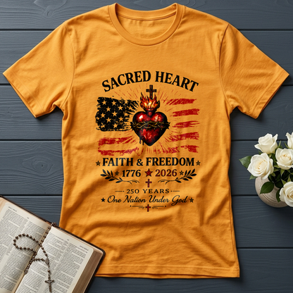 Sacred Heart Faith & Freedom 1776-2026 250 Years One Nation Under God