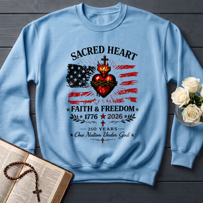 Sacred Heart Faith & Freedom 1776-2026 250 Years One Nation Under God