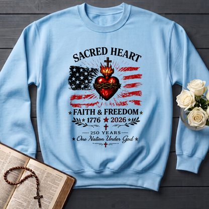 Sacred Heart Faith & Freedom 1776-2026 250 Years One Nation Under God