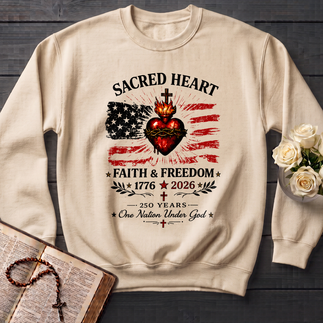 Sacred Heart Faith & Freedom 1776-2026 250 Years One Nation Under God