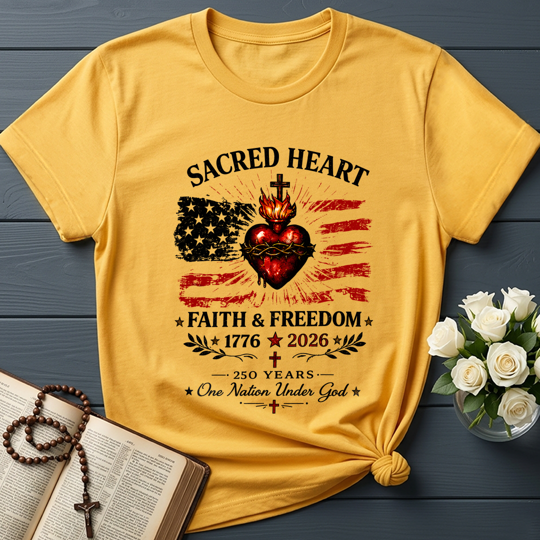 Sacred Heart Faith & Freedom 1776-2026 250 Years One Nation Under God