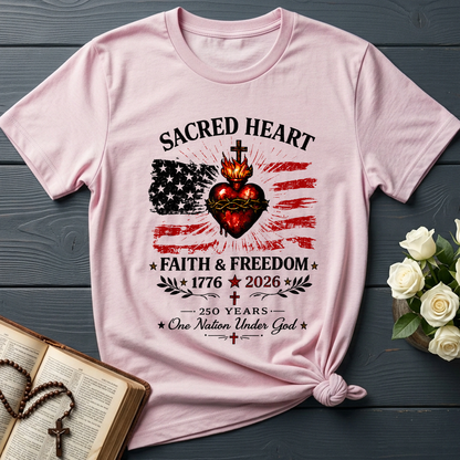 Sacred Heart Faith & Freedom 1776-2026 250 Years One Nation Under God