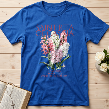 Saint Rita Of Cassia Love God Serve God Everything Is In That 01